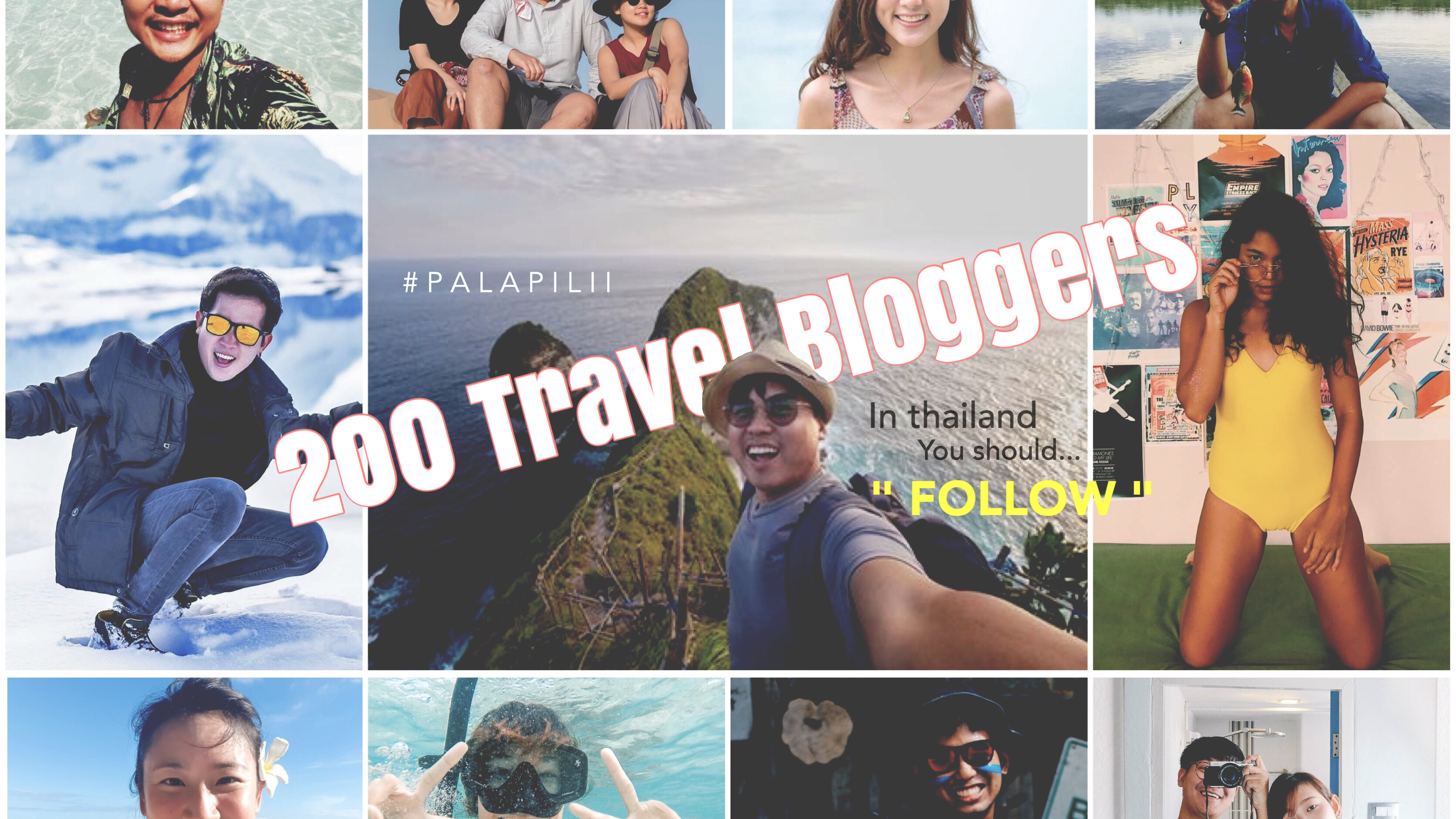 200 Travel Bloggers ในประเทศไทยที่คุณควรติดตาม